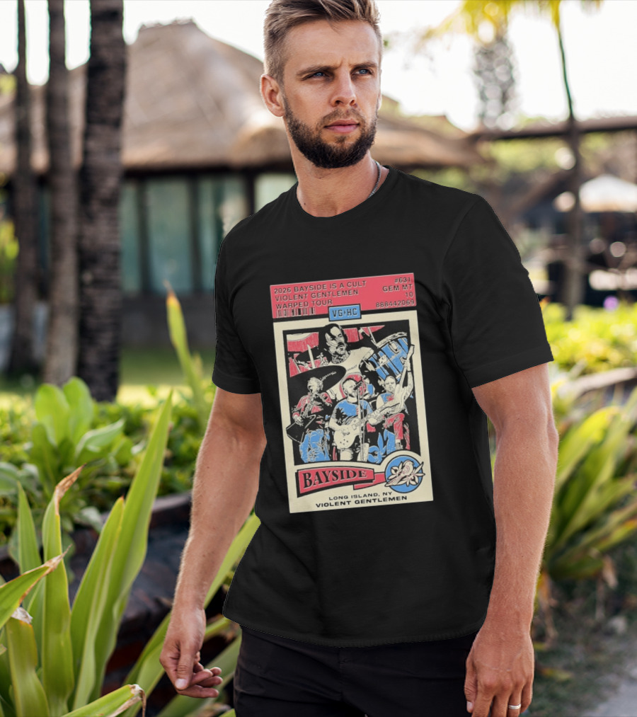 2026 Bayside Is A Cult Violent Gentlemen Warped Tour Long Island NY T-Shirt