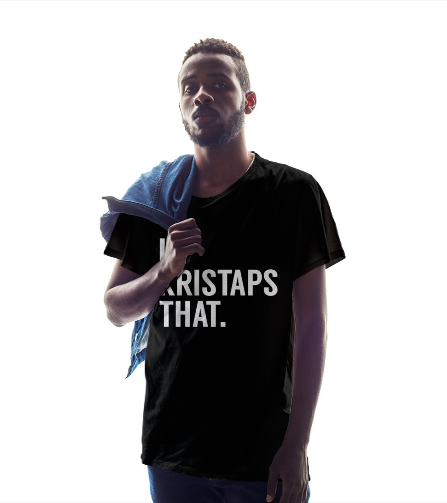 I'd Kristaps That Kristaps Porzingis Phrase T-Shirt