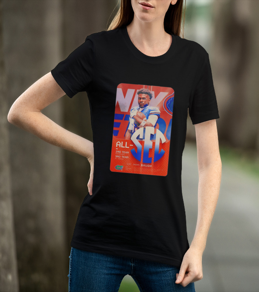 Jadan Baugh No 13 All SEC 2nd Team Running Back Florida Gators 3rd Team All Purpose T-Shirt