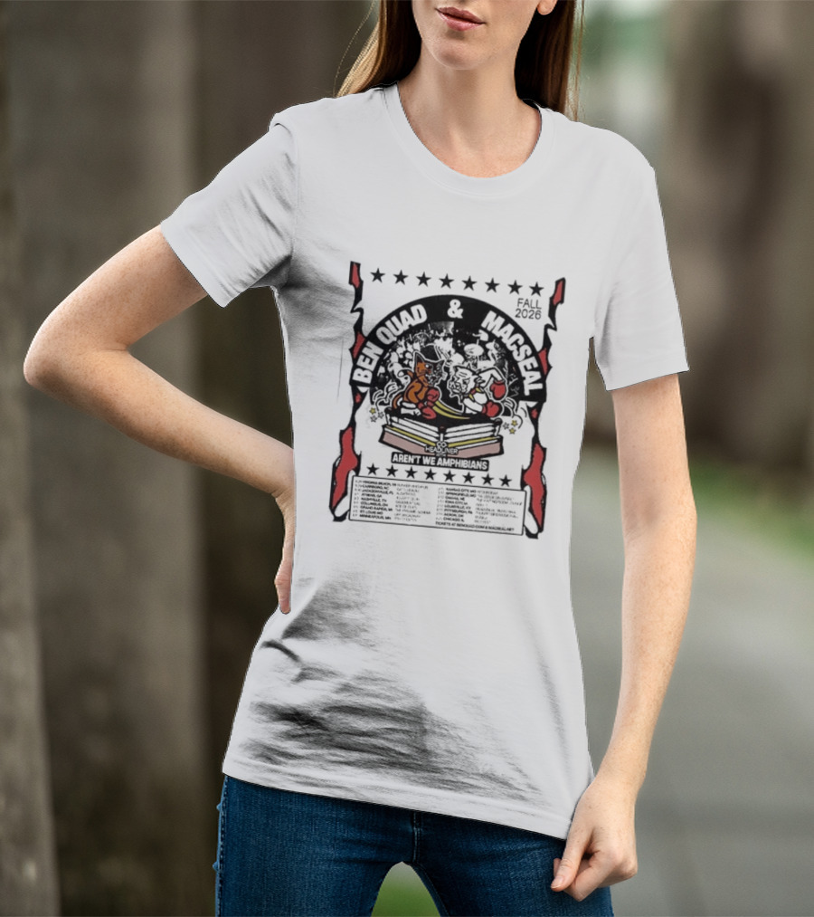 Ben Quad And Macseal Fall 2026 Tour Dates August 28 Virginia To September 20 Chicago T-Shirt
