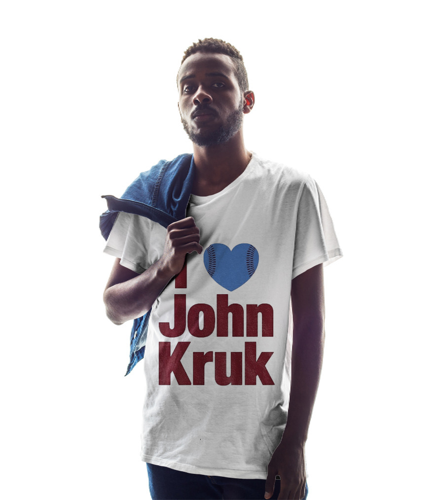 I Heart John Kruk Philadelphia Phillies Baseball MLB 2026 T-Shirt