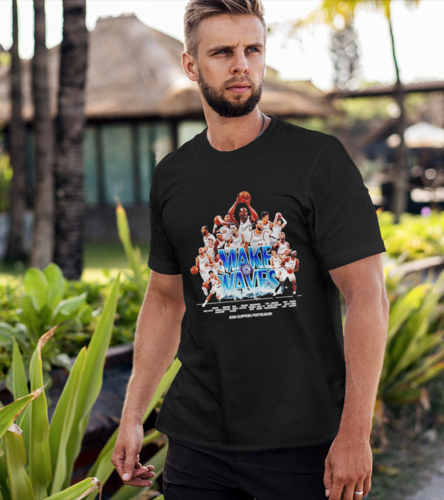 Make Waves Los Angeles Clippers NBA Basketball 2026 Players T-Shirt