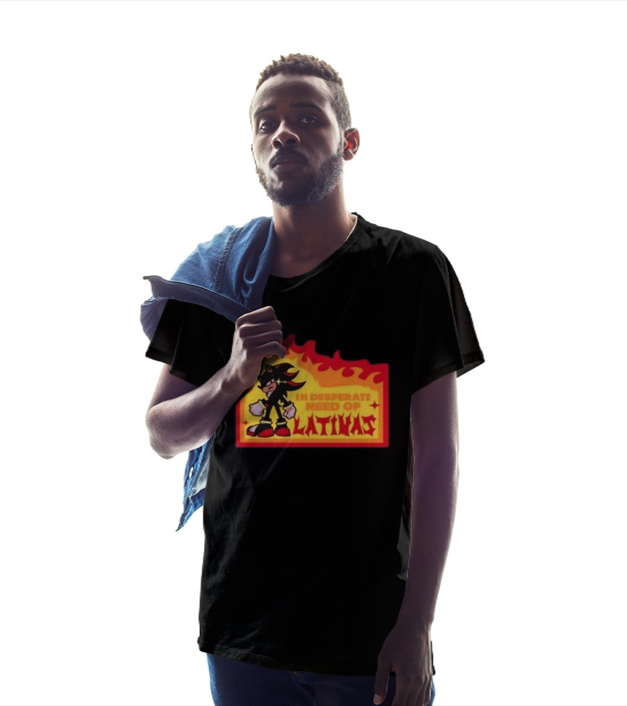 Shadow The Hedgehog In Desperate Need Of Latinas Flame T-Shirt