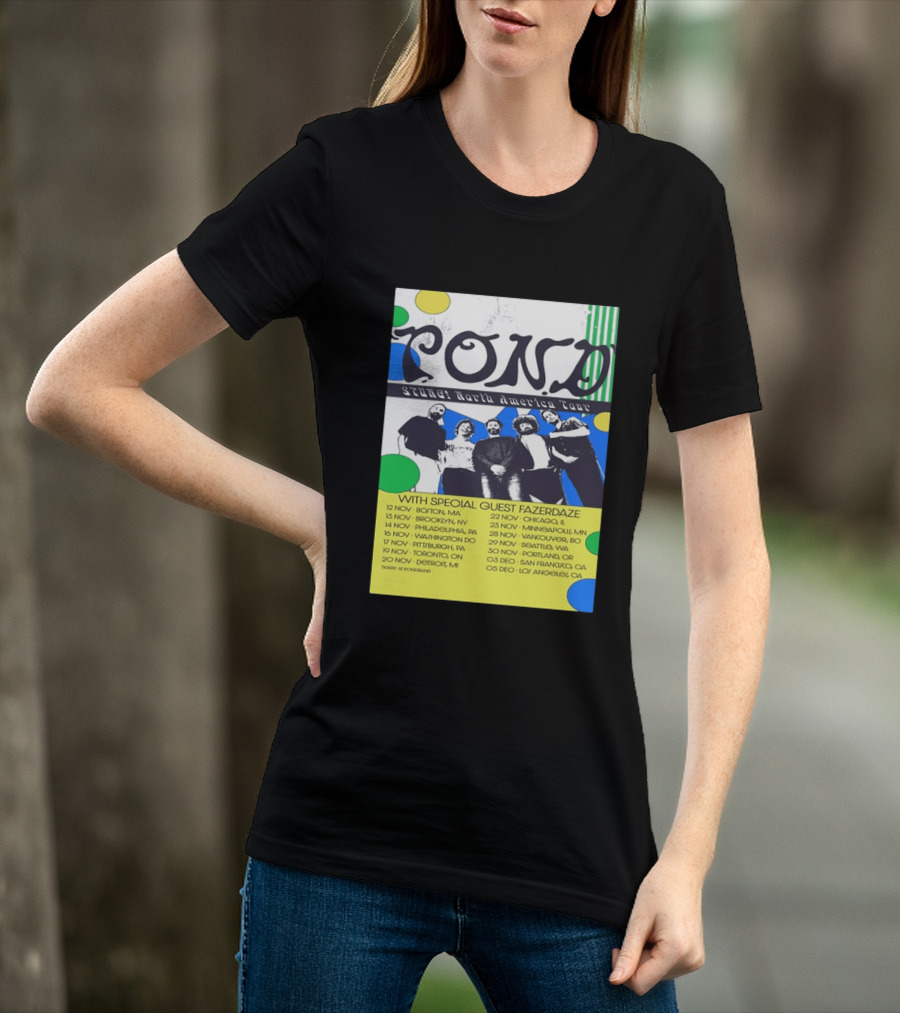 Pond Band Stunga North America Tour 2024 With Special Guest Fazerdaze T-Shirt