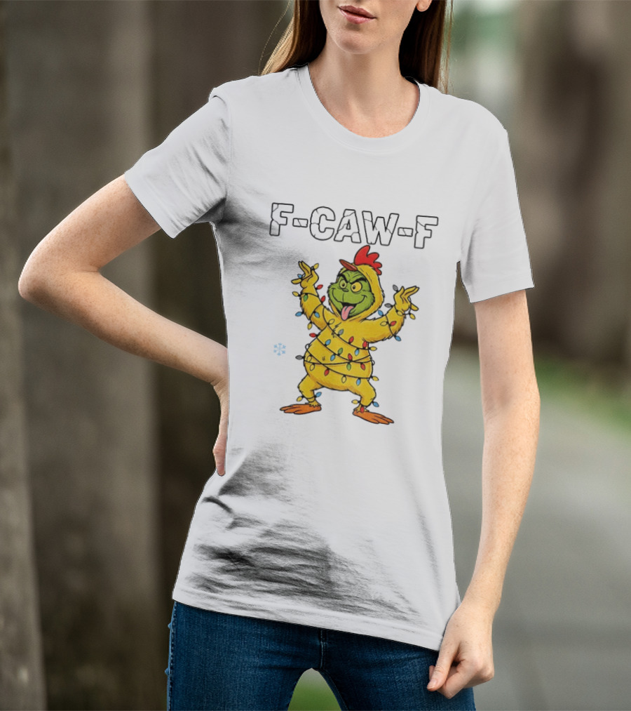 Grinch Chicken F Caw F Snow Christmas Lights 2025 T-Shirt