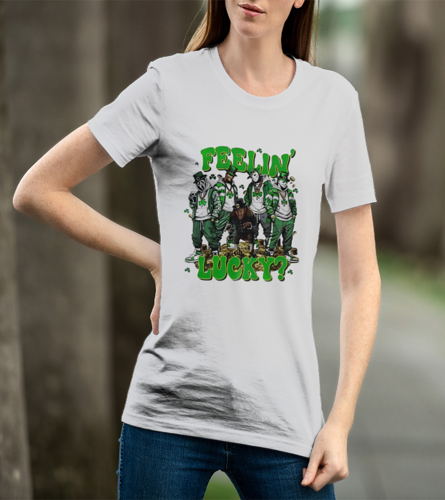 Feelin' Lucky Thug Life Movie Characters St. Patrick's Day T-Shirt