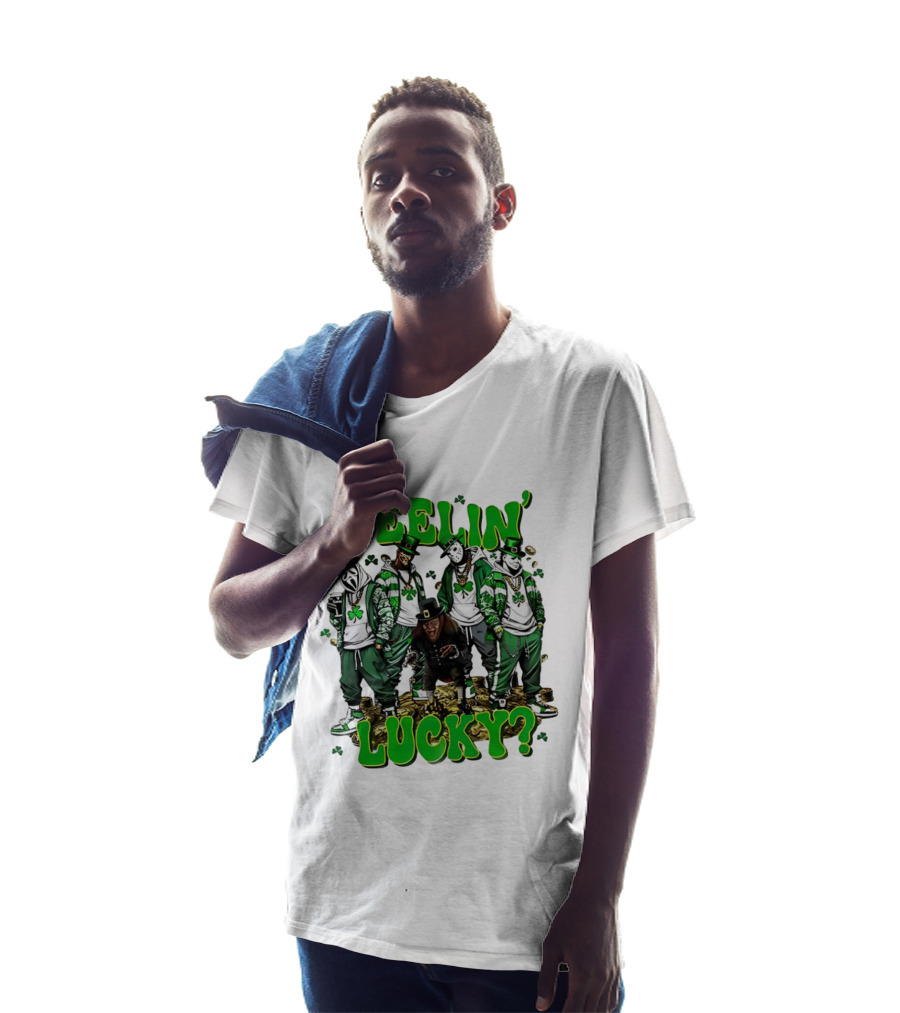 Feelin' Lucky Thug Life Movie Characters St. Patrick's Day T-Shirt