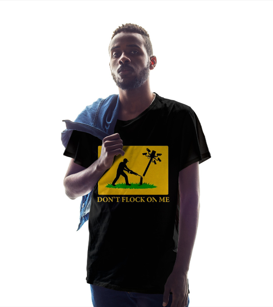 Don't Flock On Me Leaf Blower Parody Flag T-Shirt