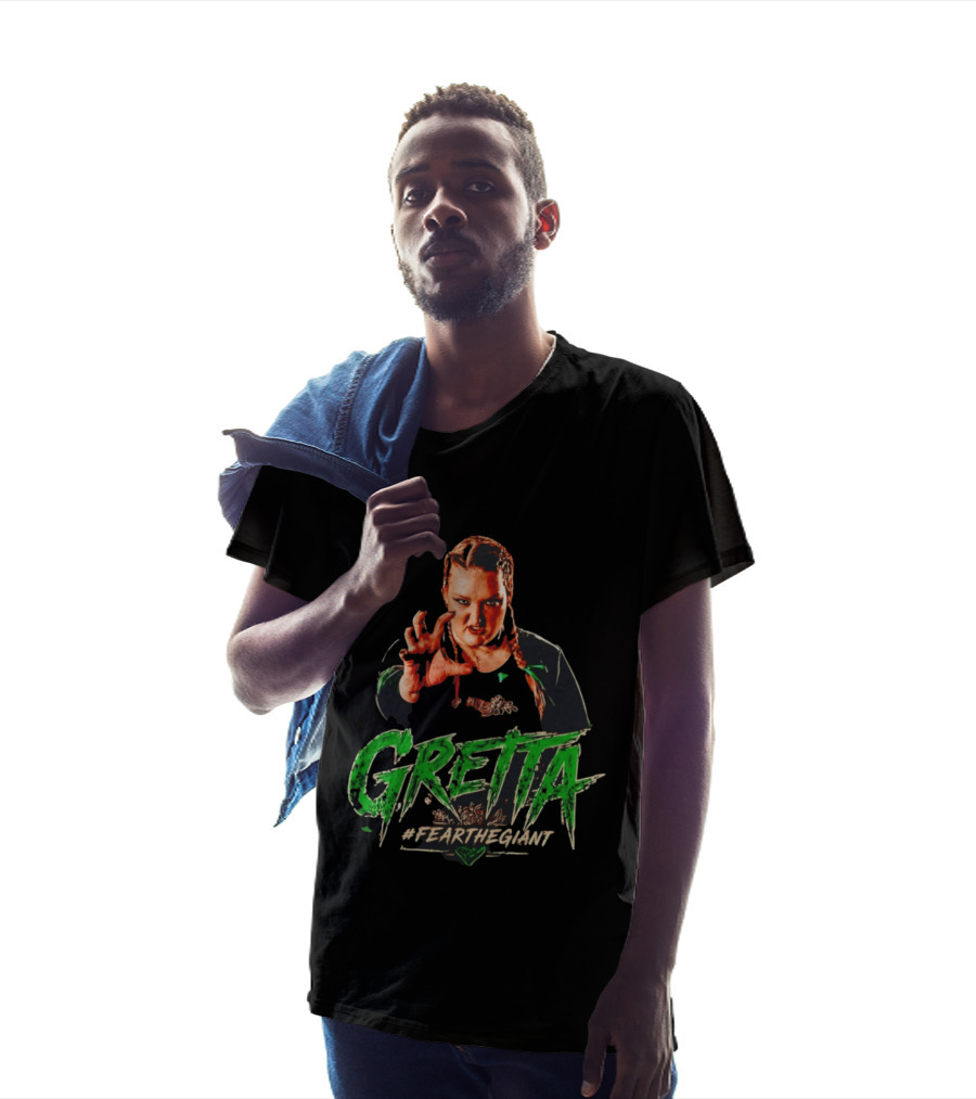 Gretta #FeartheGiant Bold Graphic With Aggressive Pose T-Shirt