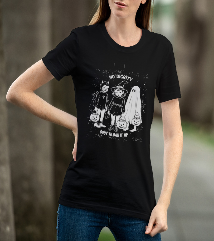 No Diggity Bout To Bag It Up Halloween Ghost Witch Devil Kids Spooky Season T-Shirt