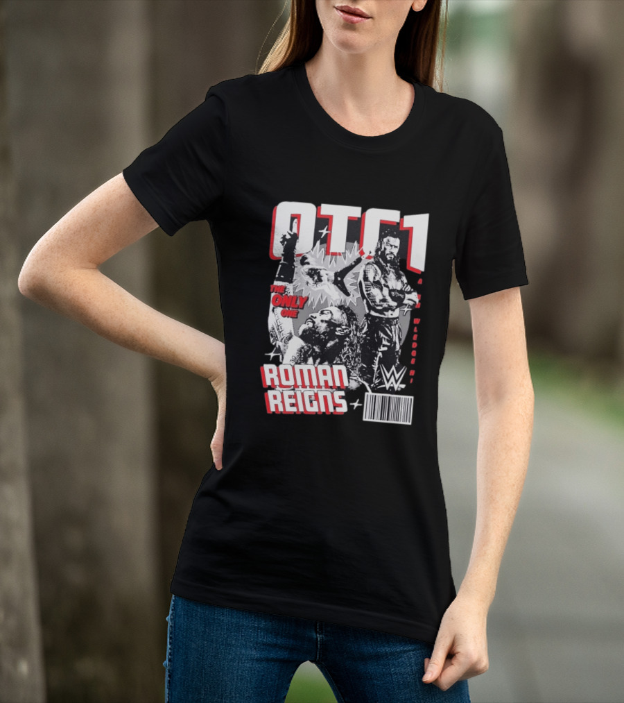 OTC1 Roman Reigns WWE The Only One Superstar T-Shirt