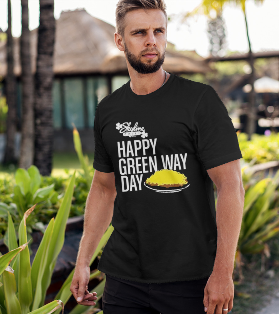 Skyline Chili Happy Green Way Day Cheese Coney Celebration T-Shirt