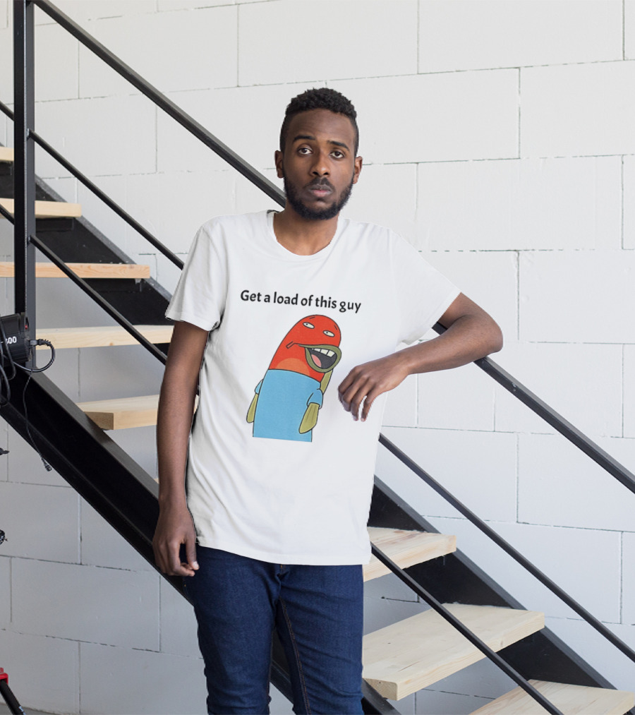 Get A Load Of This Guy Cartoon Quirky Character In Light Blue Outfit T-Shirt
