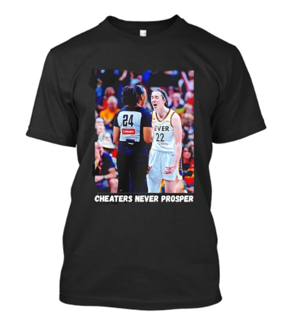 Cheaters Never Prosper 22 Basketball Athlete Intensity Moment T-Shirt