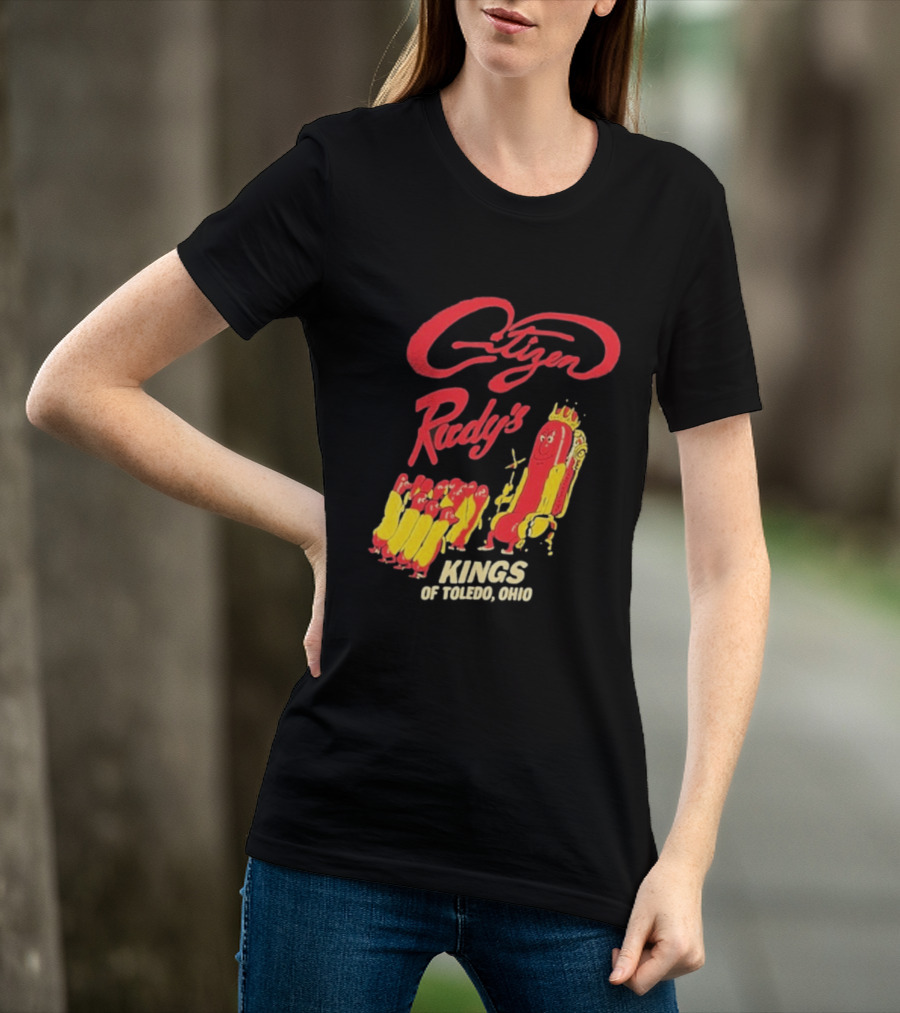 Citizen Rudy's Kings Of Toledo Ohio Hot Dogs T-Shirt