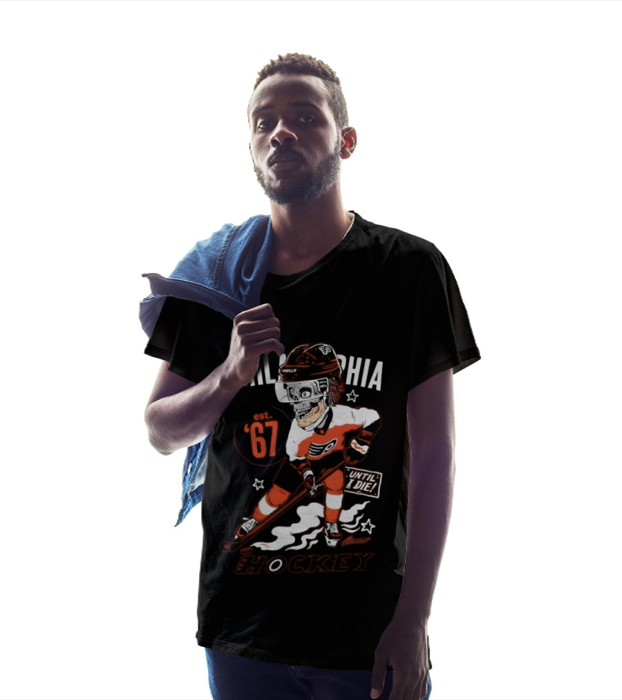 Philadelphia Flyers Skeleton Until I Die Hockey Est 67 T-Shirt