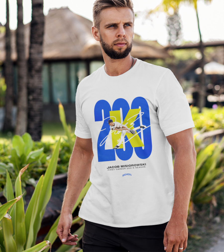 Jacob Misiorowski First Career 200 K Season Brewers 200K T-Shirt