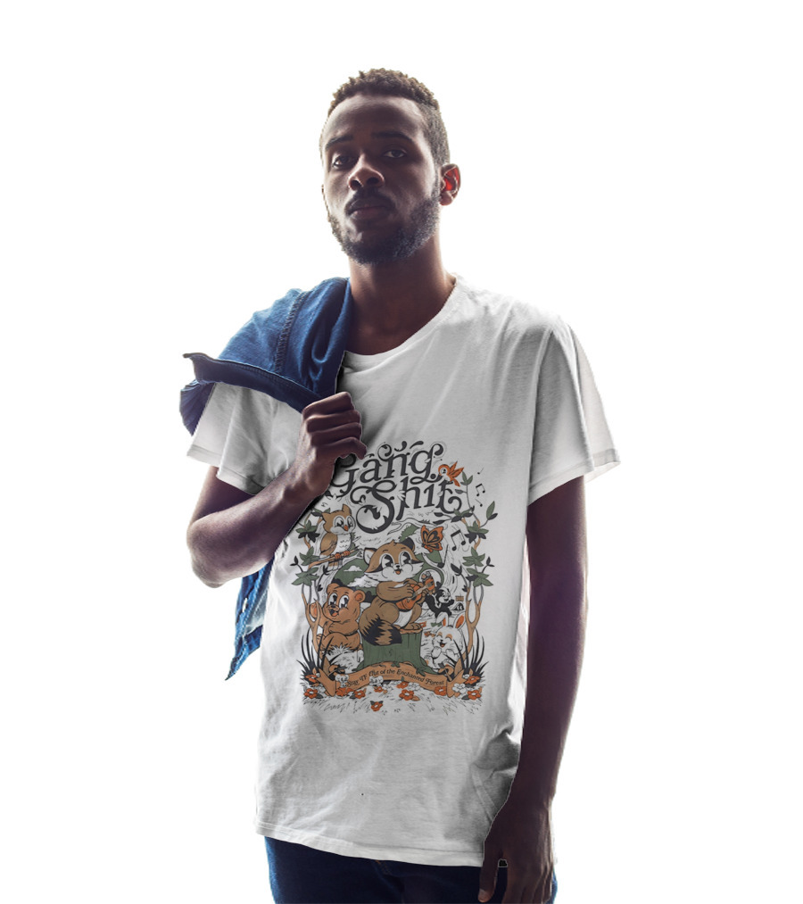 Gang Shit Stay TF Out Of The Enchanted Forest Forest Animals Whimsical Woodland Adventure T-Shirt