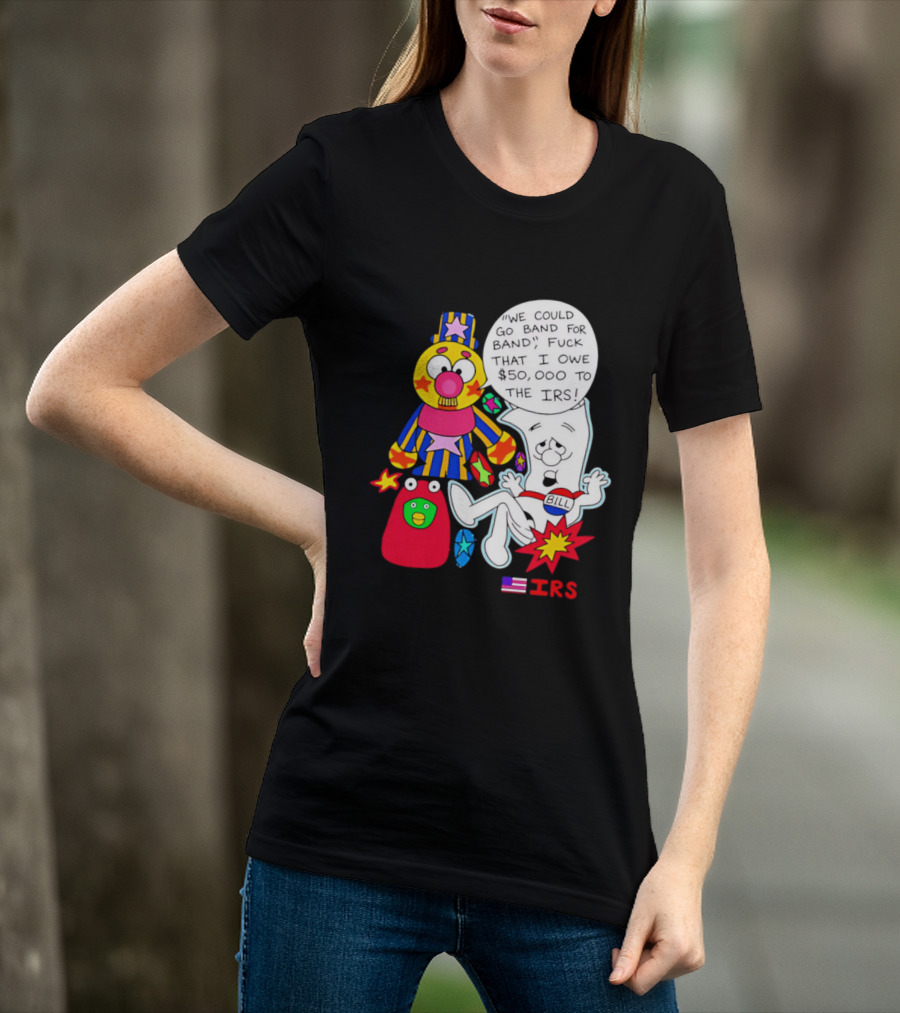 I'm Just A Bill IRS Debt Schoolhouse Rock Clown And Starburst T-Shirt