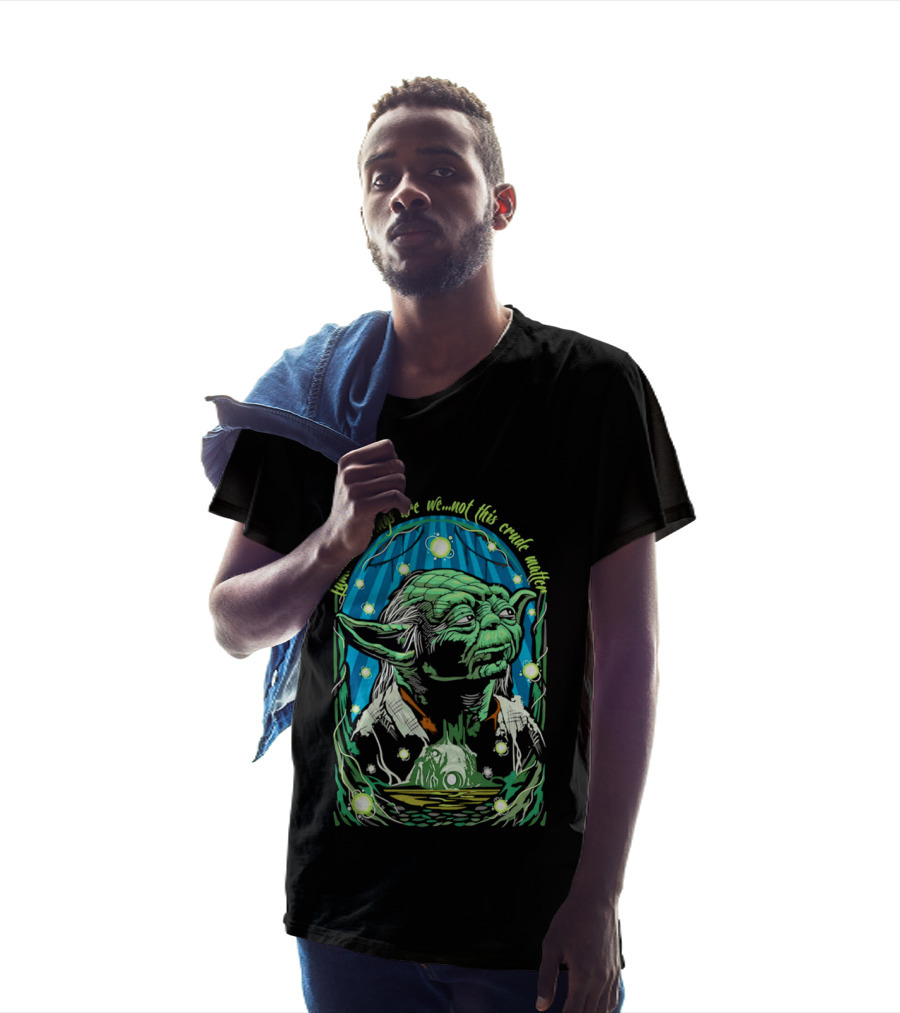 Luminous Beings Are We Not This Crude Matter Yoda T-Shirt
