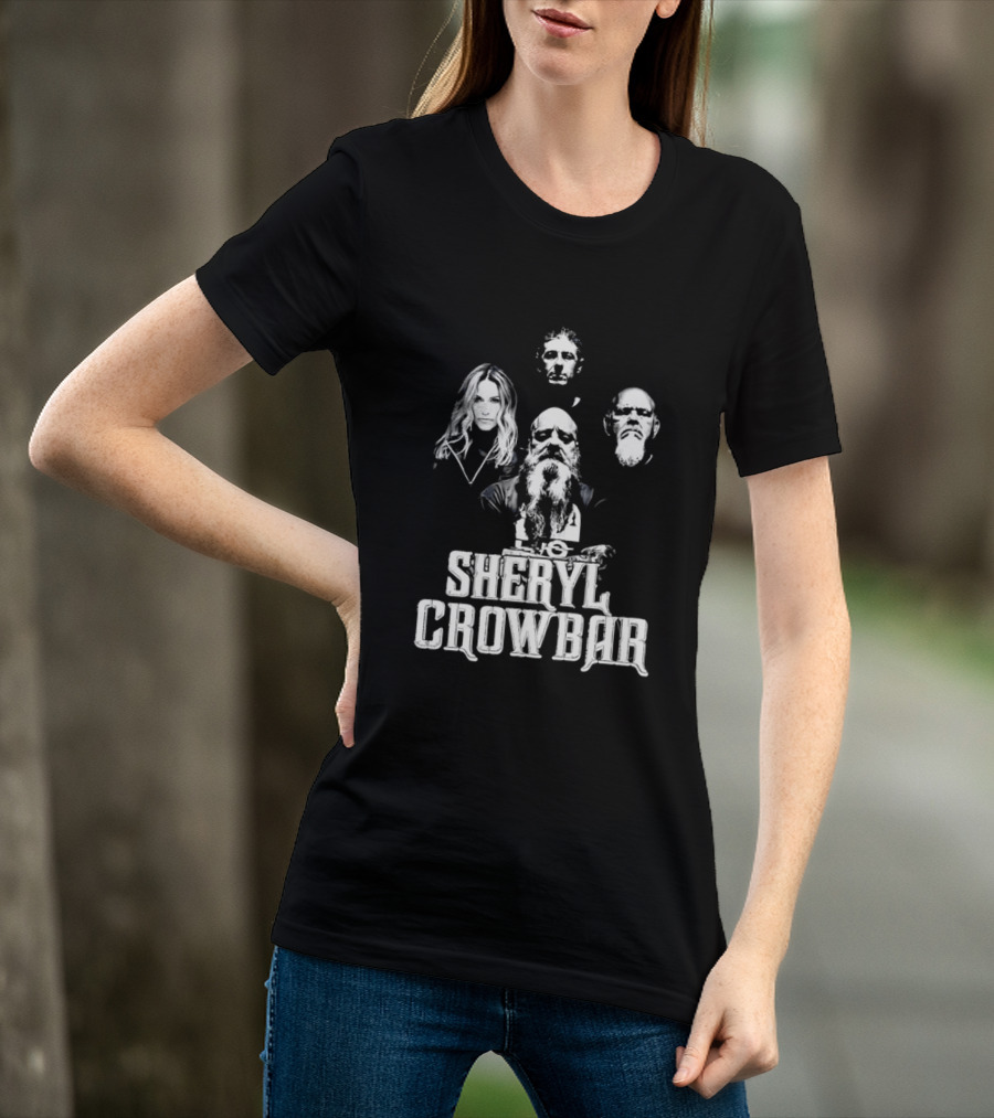 Sheryl Crowbar Sheryl Crow Crowbar Band Members T-Shirt