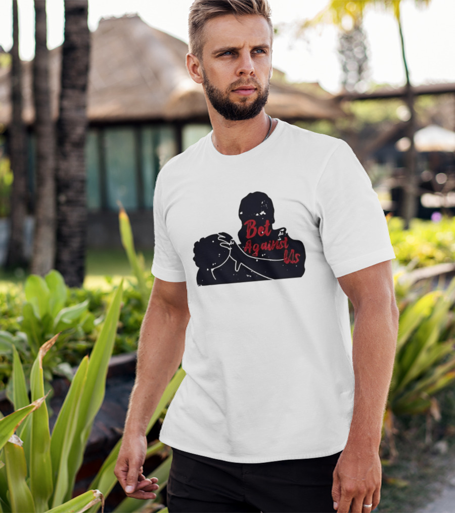 Bet Against Us Red Script Embracing Figures White Line T-Shirt