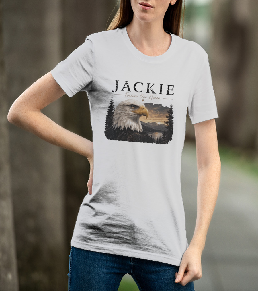 Jackie Forever Our Queen Bald Eagle Big Bear Memorial T-Shirt