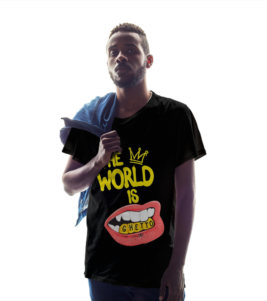 The World Is Ghetto Gold Grillz With Crown Hip Hop Culture T-Shirt