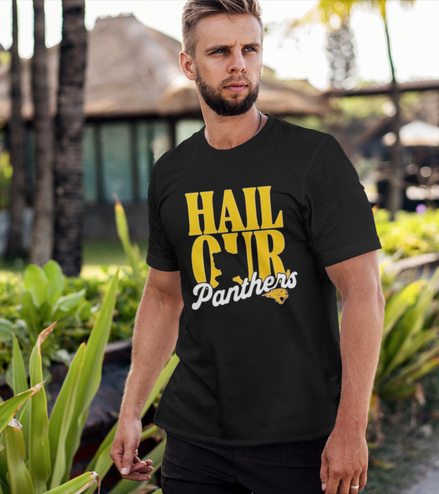 Hail Our Panthers Yellow Text With Panther Head T-Shirt