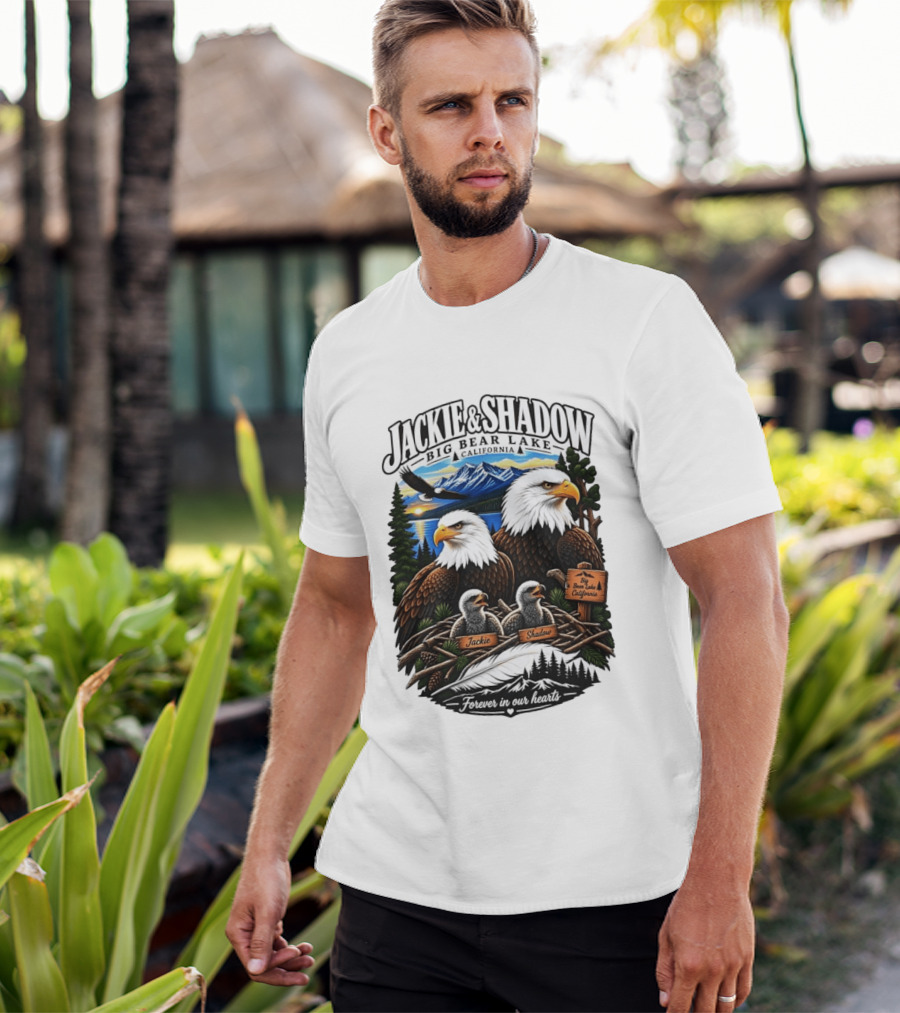 Jackie And Shadow Big Bear Lake California Bald Eagles Eaglets Nest Forever In Our Hearts Sunset Mountain T-Shirt