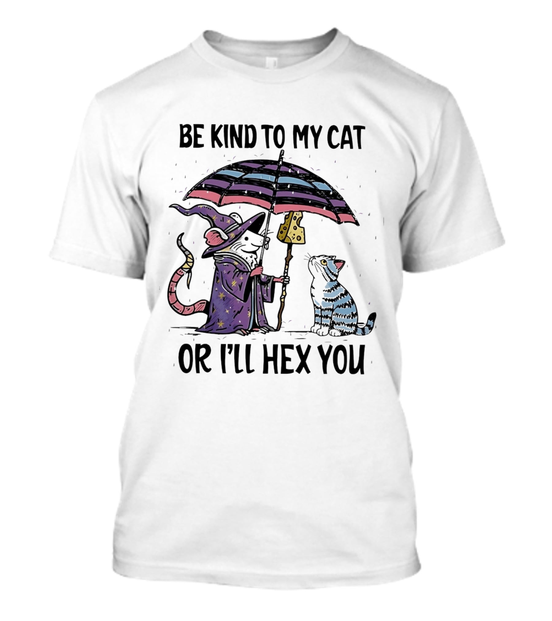 Be Kind To My Cat Or I'll Hex You Cat Wizard With Rainbow Umbrella T-Shirt