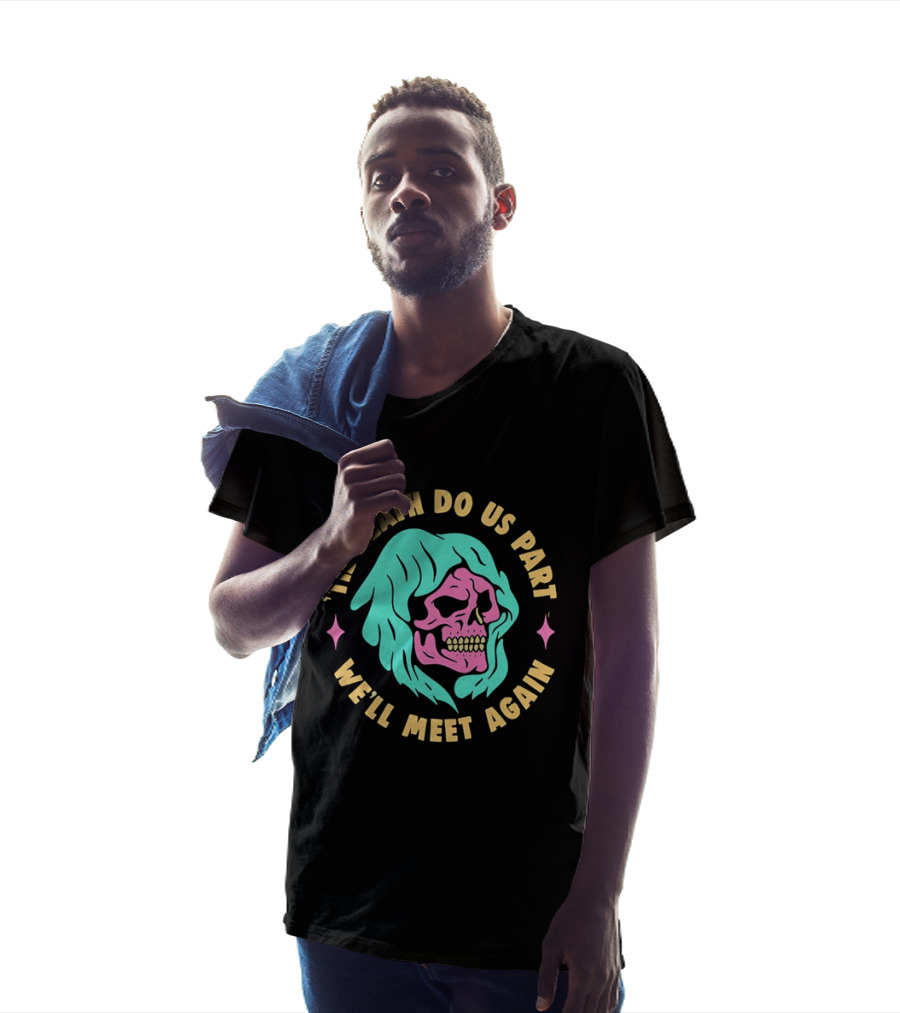 Til Death Do Us Part We'll Meet Again Pink Skull Teal Hood T-Shirt