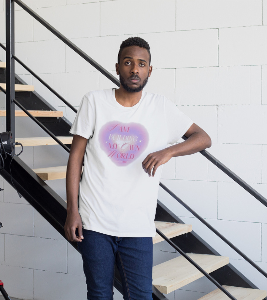 I AM BUILDING MY OWN WORLD Heart Affirmations Hannah Diamond T-Shirt
