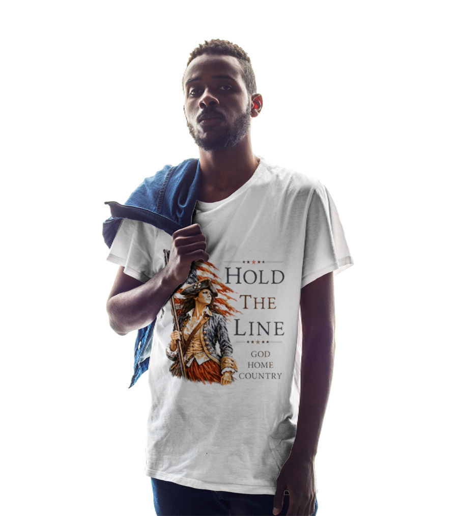 Hold The Line God Home Country Patriotic Revolutionary Woman With Flag T-Shirt