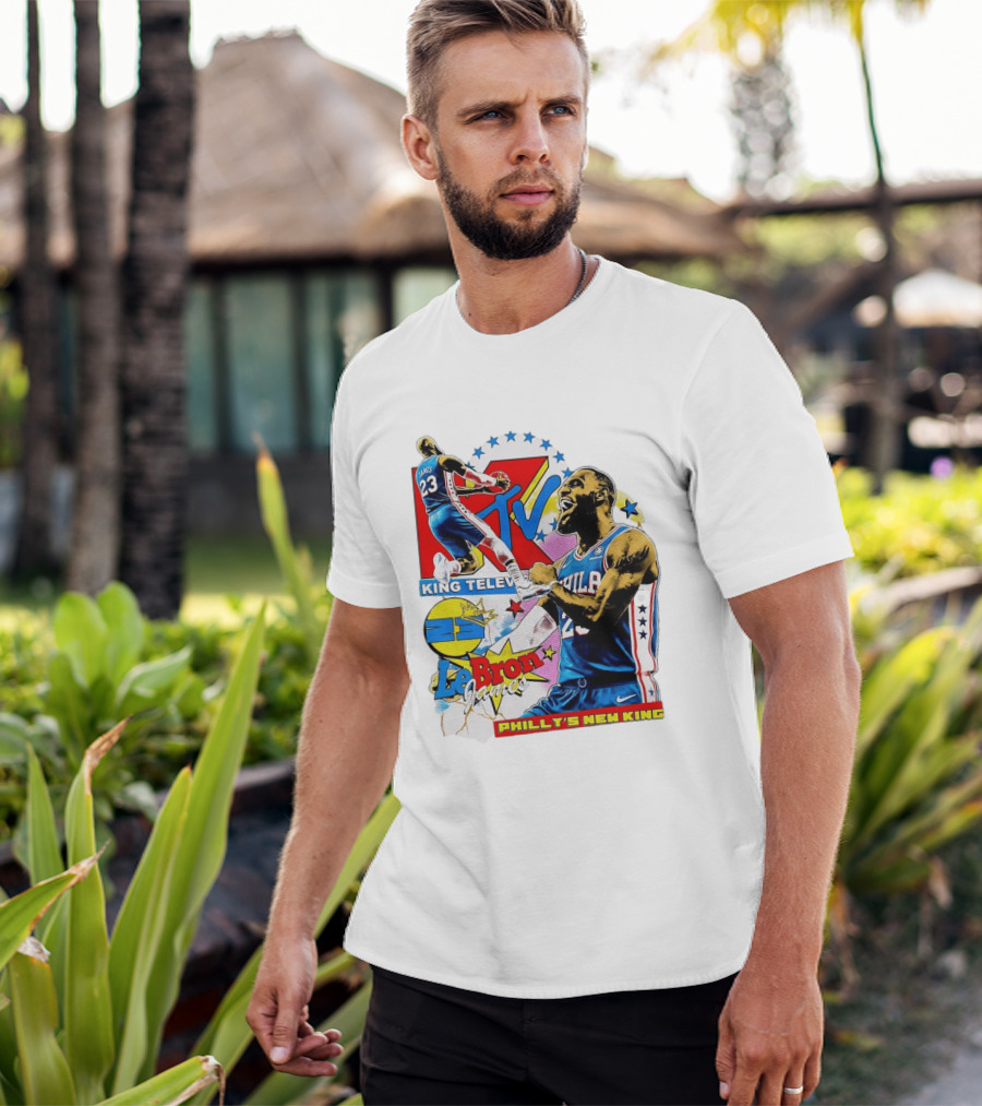 LeBron James MTV King Television Philly's New King Philadelphia 76ers T-Shirt
