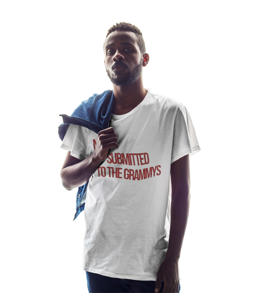 Not Submitted To The Grammys Music Industry T-Shirt