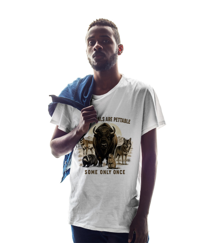 All Animals Are Pettable Some Only Once Bison Badger Pronghorn Wolf Prairie Dog T-Shirt
