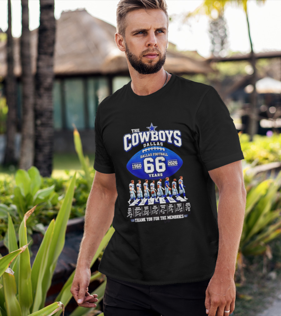 The Cowboys Dallas Football 66 Years 1960 2026 Thank You For The Memories Signatures T-Shirt
