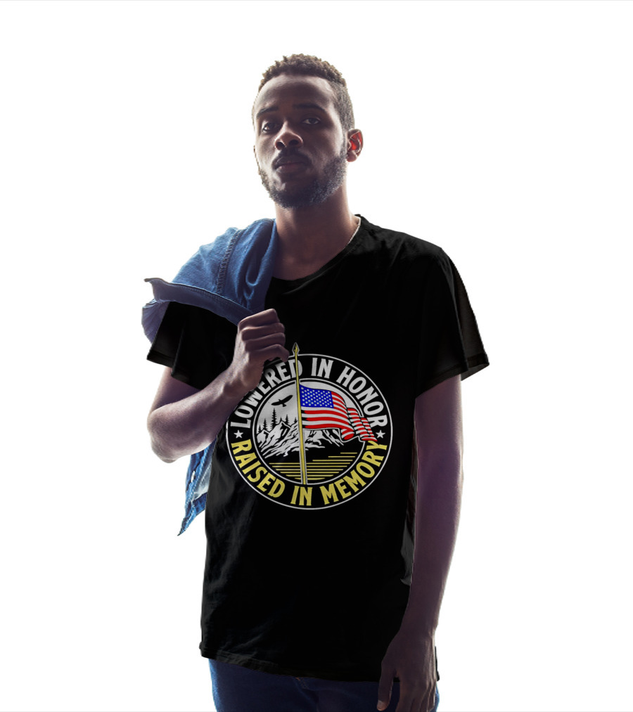 Lowered In Honor Raised In Memory American Flag USA Mountain Landscape T-Shirt