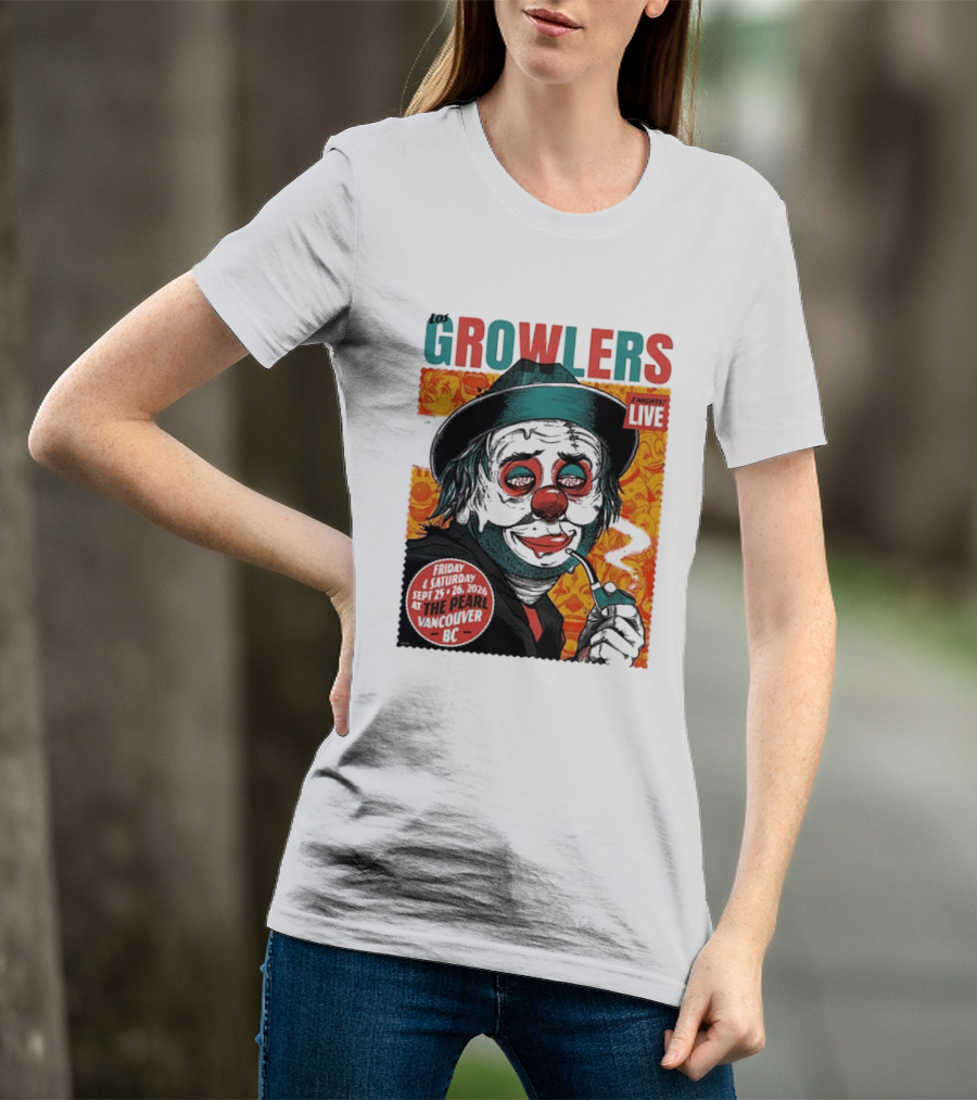 Los Growlers 2 Nights Live Concert September 25 26 2026 The Pearl Vancouver BC T-Shirt