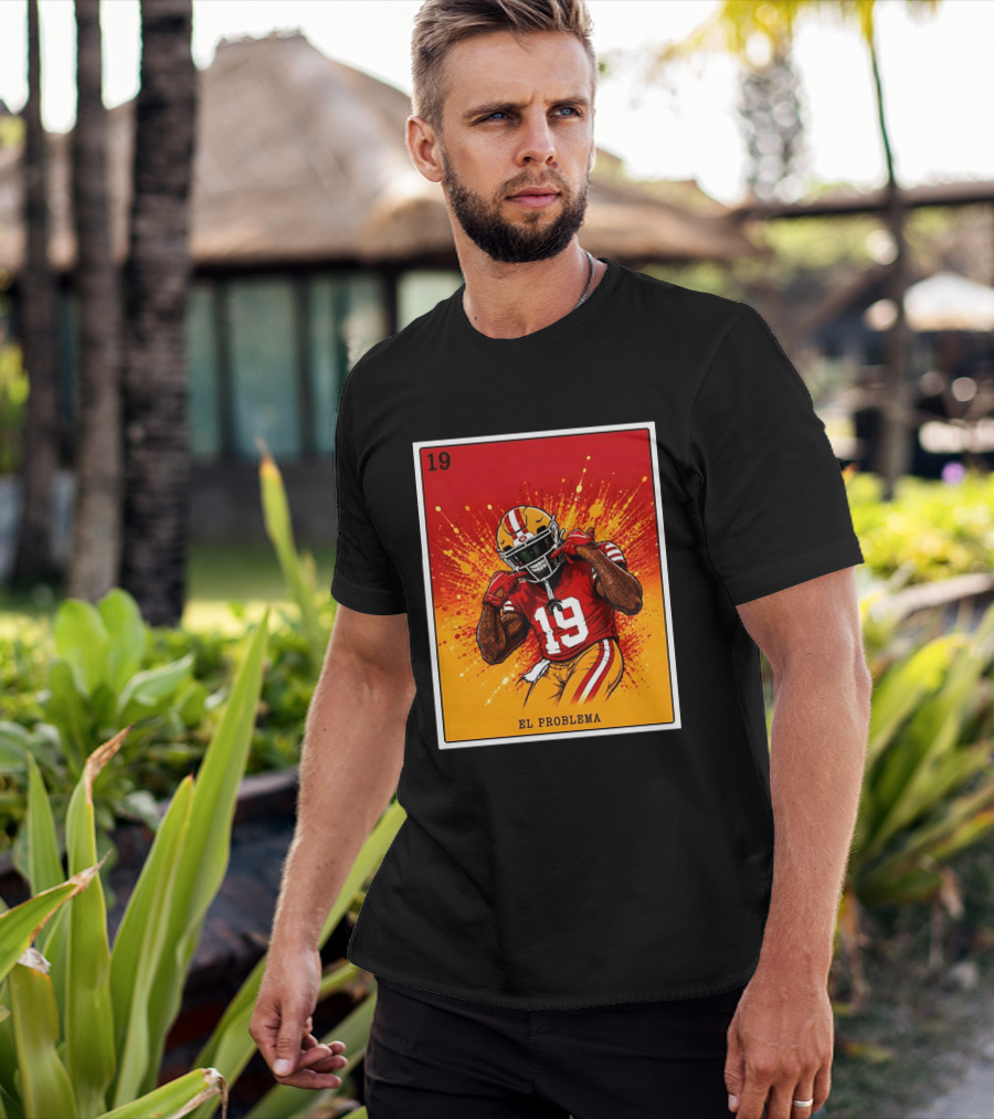 El Problema Loteria Card 19 Deebo Samuel Sr 49ers T-Shirt