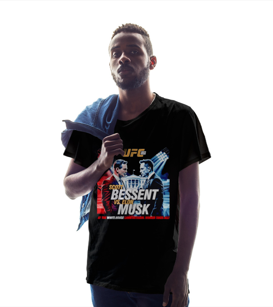 UFC White House Scott Bessent Vs Elon Musk At The White House Lawn Octagon Winner Takes All T-Shirt