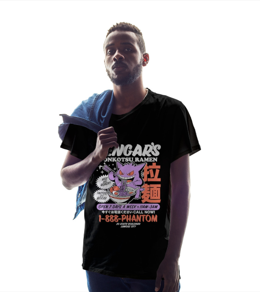 Gengar's Tonkotsu Ramen 1 888 Phantom Lumiose City Hot And Ready T-Shirt