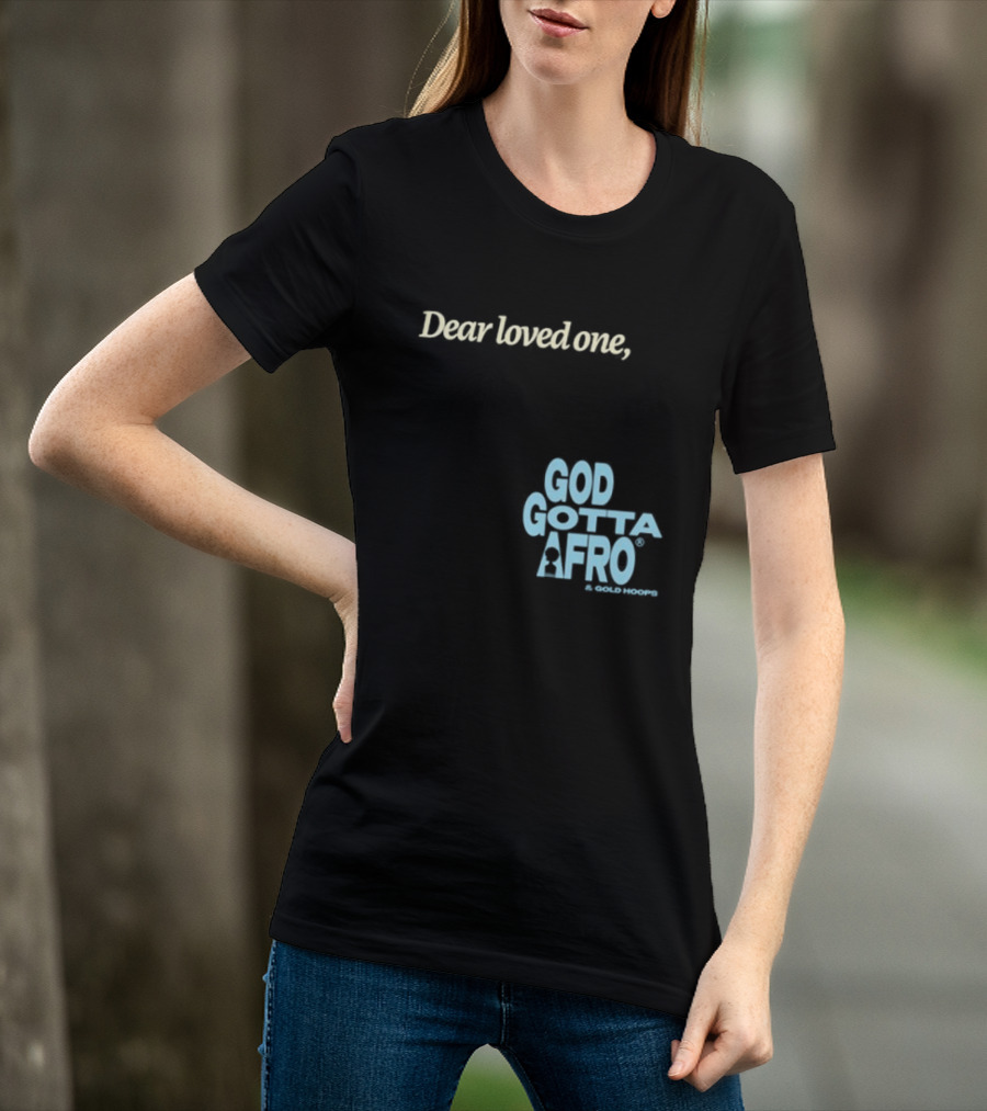 Roc Nation Rapsody Dear Loved One God Got A Afro T-Shirt