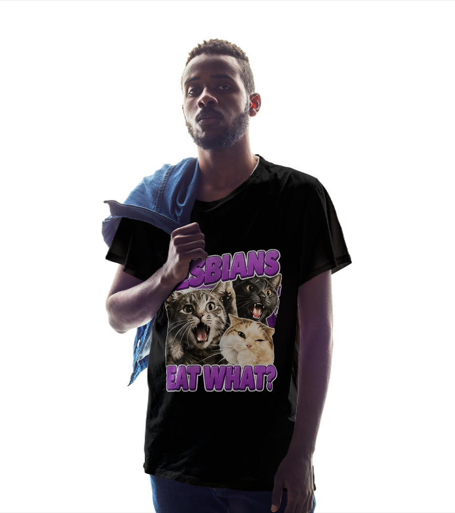 Lesbians Eat What Cat Meme T-Shirt