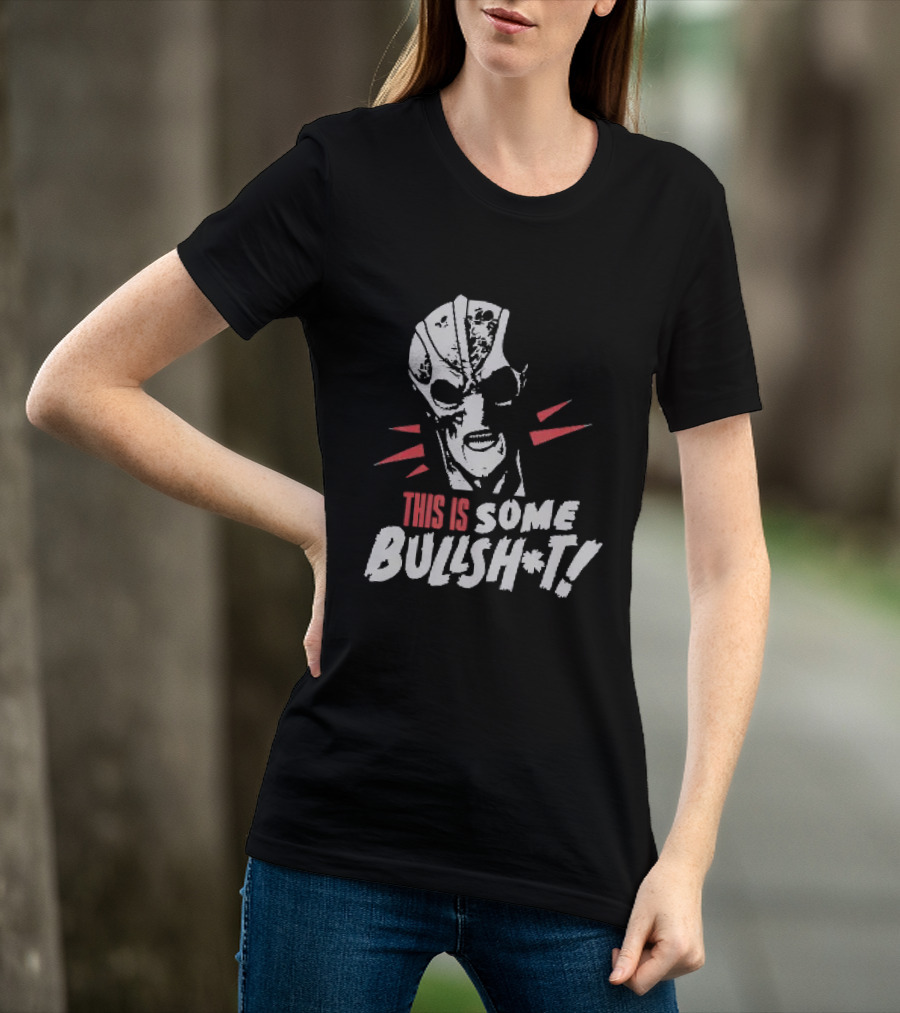 This Is Some Bullsh't Mass Effect Sovereign Reaper Character Face T-Shirt