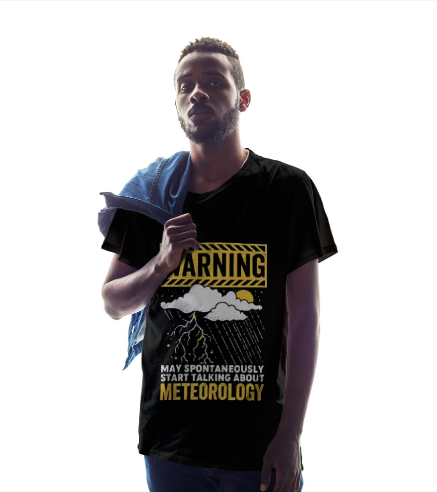 Warning May Spontaneously Start Talking About Meteorology Cloud Lightning Rain T-Shirt