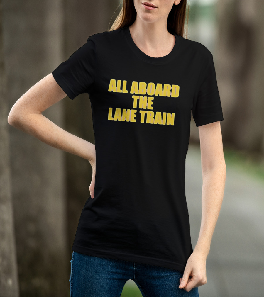 All Aboard The Lane Train Atlanta Braves T-Shirt