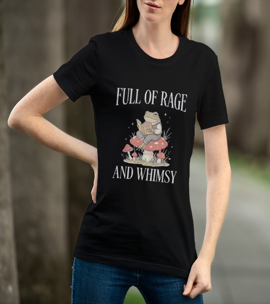 Full Of Rage And Whimsy Frog Reading On A Mushroom T-Shirt