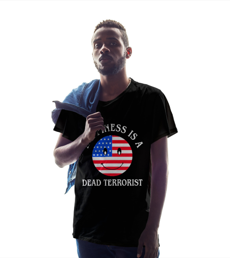Happiness Is A Dead Terrorist American Flag Smiley T-Shirt